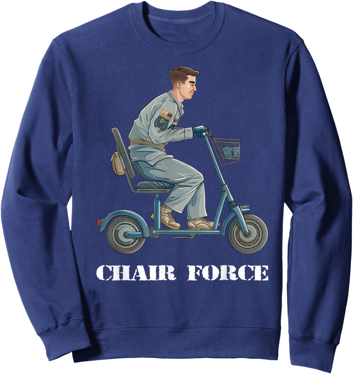 Funny Chair Force One US Military Veteran Airman Air Gifts Sweatshirt - Sweatshirt | Navy
