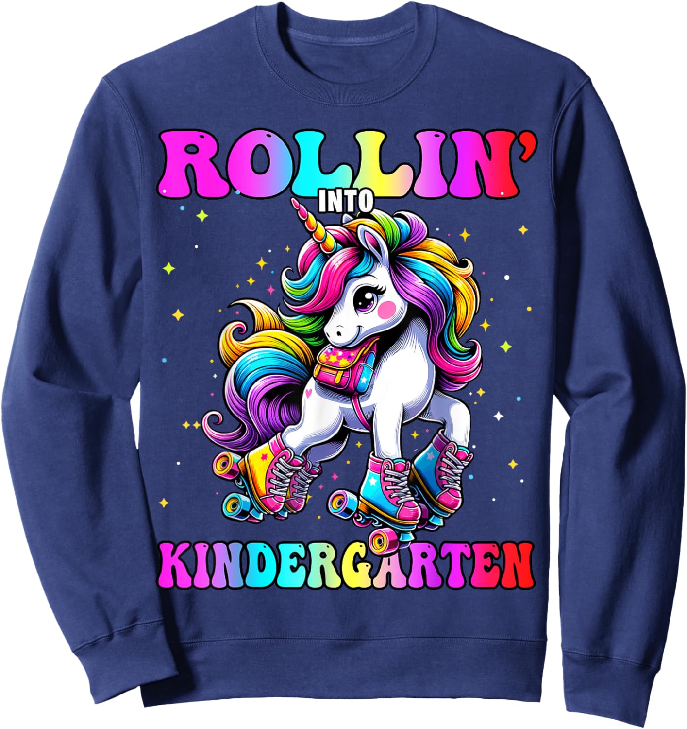Kindergarten Back To School First Day Girls Rollin Unicorn Sweatshirt - Sweatshirt | Navy