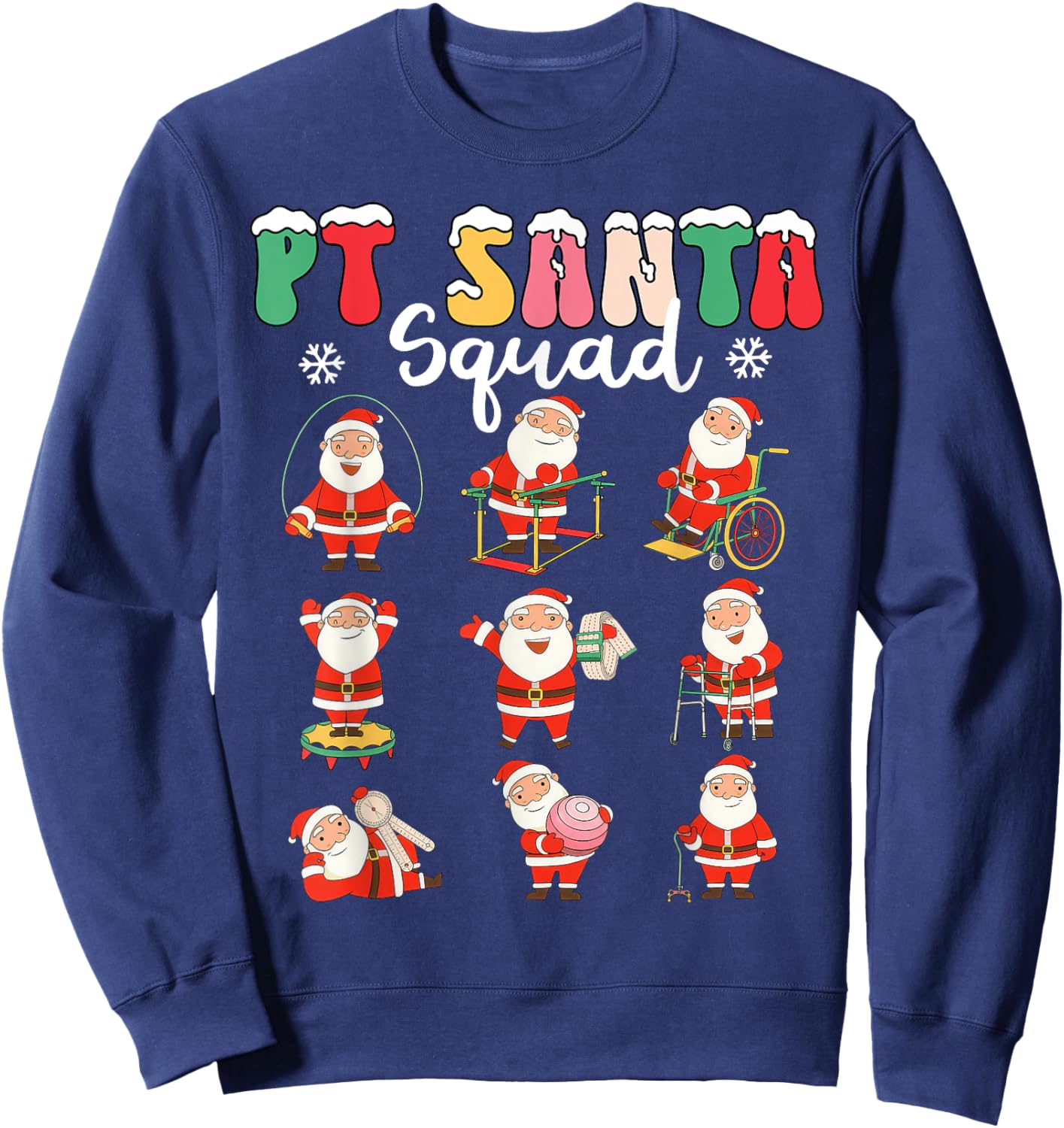 PT Santa Squad Physical Therapy Christmas Physical Therapist Sweatshirt - Sweatshirt | Navy