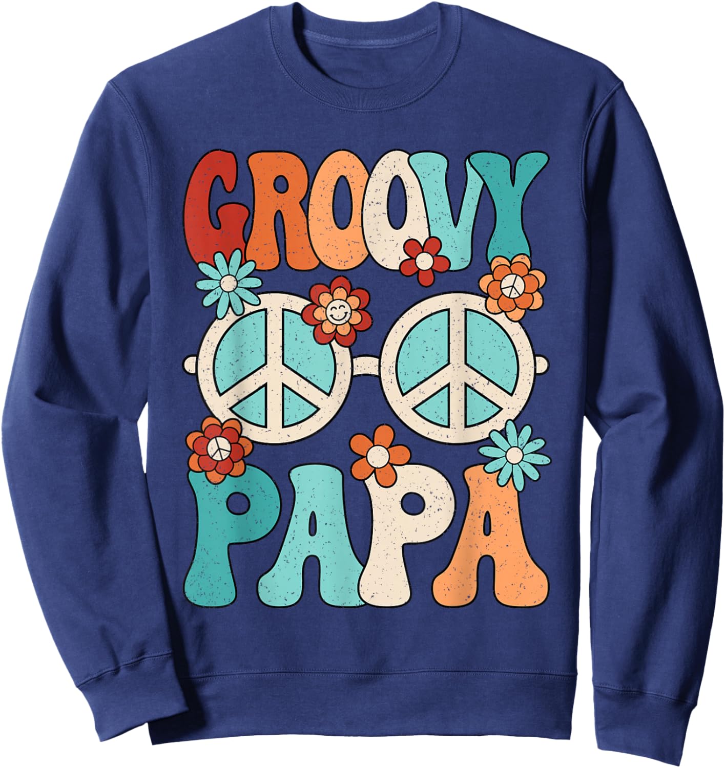 Groovy Papa Dad Hippie Peace Disco Men 60s 70s Party Outfit Sweatshirt - Sweatshirt | Navy