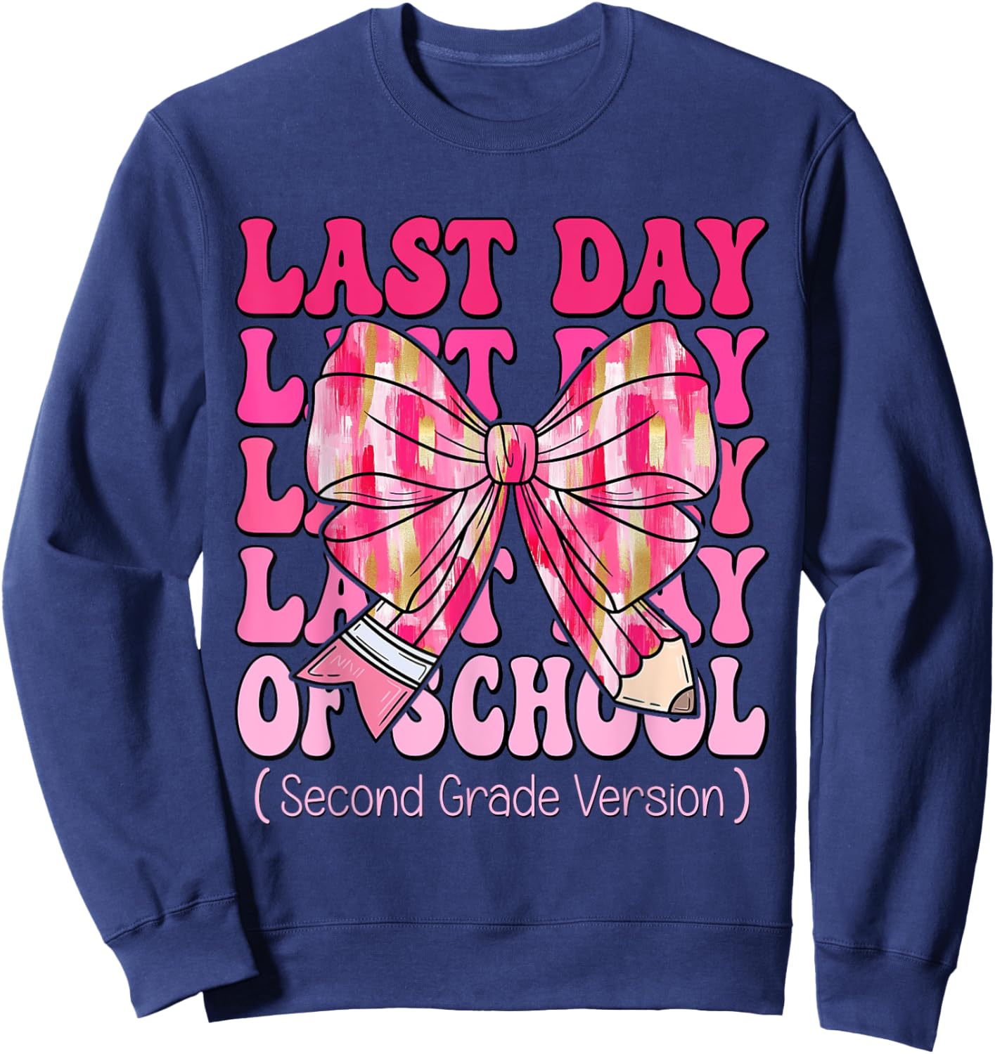 Coquette Bow Pencil Last Day Of School Second Grade Version Sweatshirt - Sweatshirt | Navy
