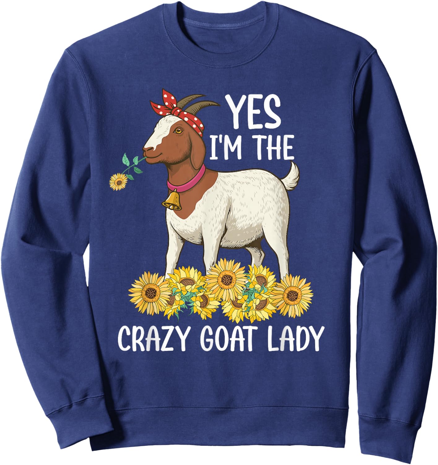Crazy Goat Lady Funny Goat Mom Goat Owner Goat Farmer Sweatshirt - Sweatshirt | Navy
