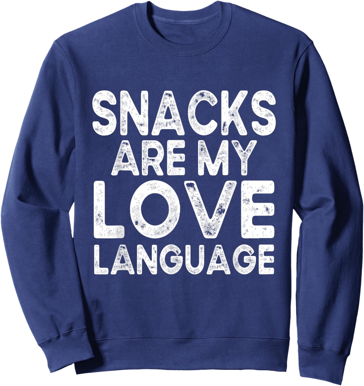 Snacks Are My Love Language Valentine Day Kids Boys Sweatshirt - Sweatshirt | Navy