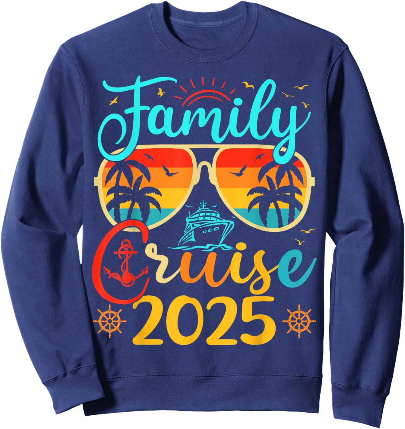 Family Cruise 2025 Summer Vacation Matching Family Cruise Sweatshirt - Sweatshirt | Navy