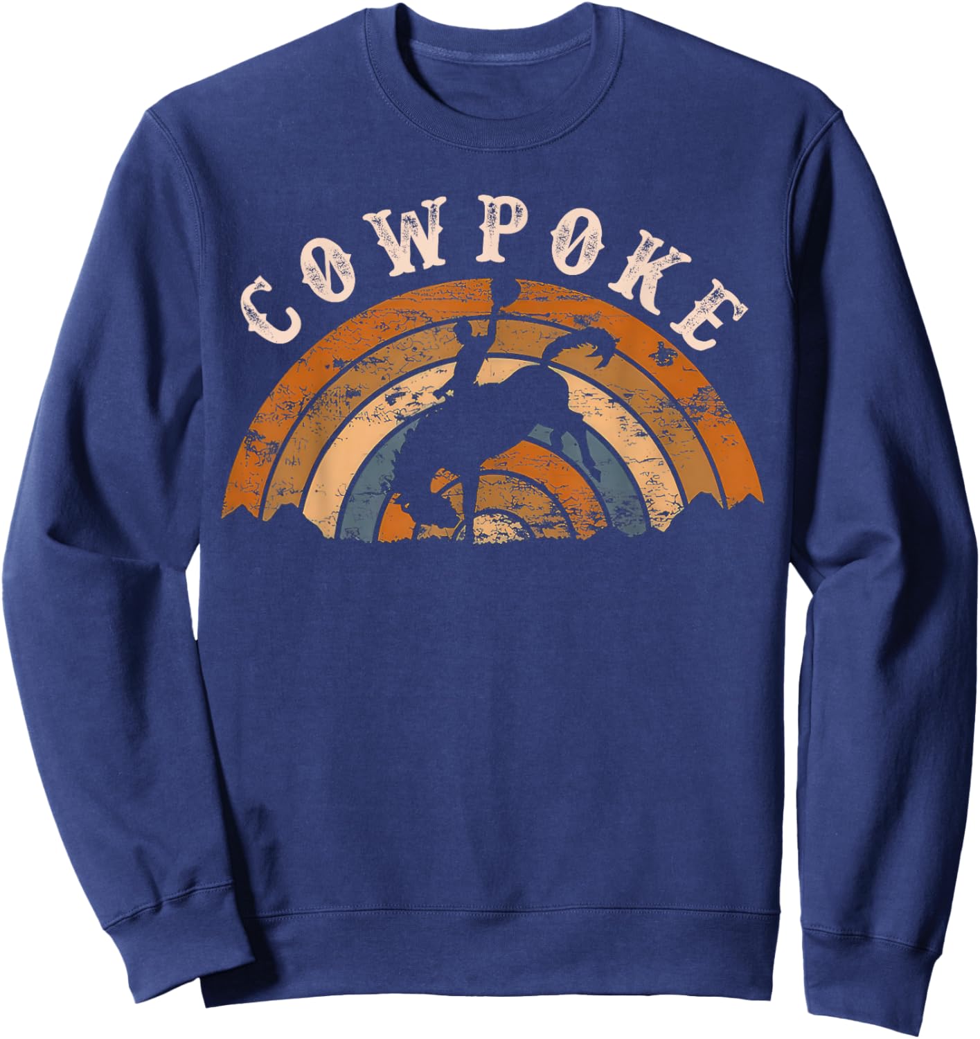 Western Cowpoke I'm Just a Cowpoke In The Big Rodeo Retro Sweatshirt - Sweatshirt | Navy