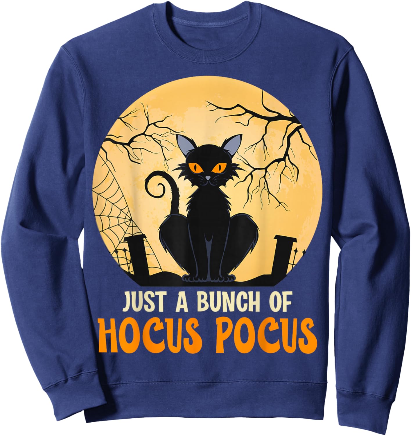just a bunch of hocus pocus, Cat with Halloween autumn Sweatshirt - Sweatshirt | Navy