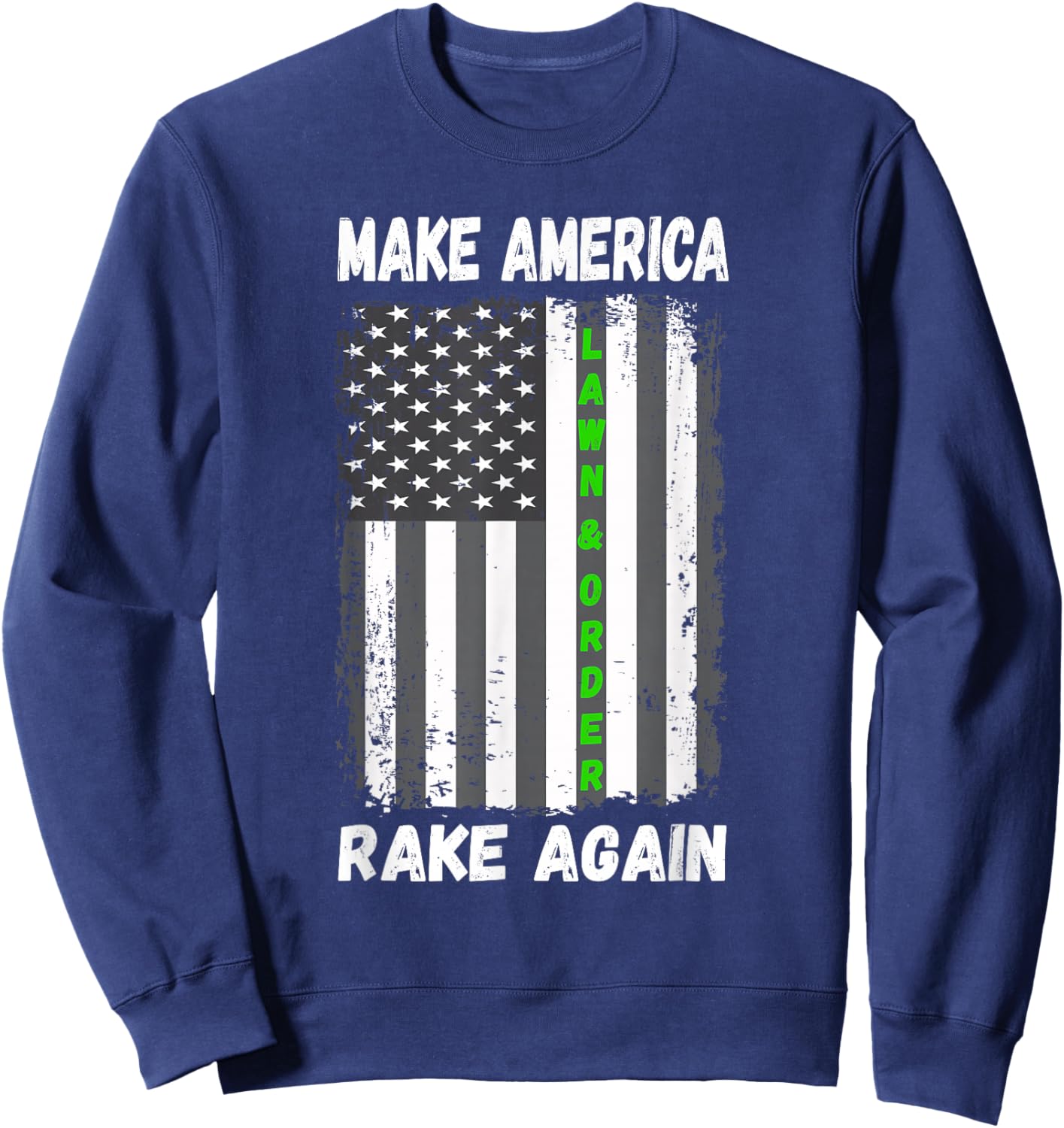Vintage Make America Rake Again Sweatshirt - Sweatshirt | Navy