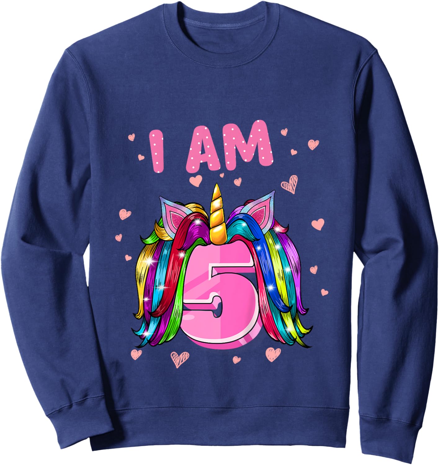 Girl 5th Birthday Unicorn I Am 5 Sweatshirt - Sweatshirt | Navy