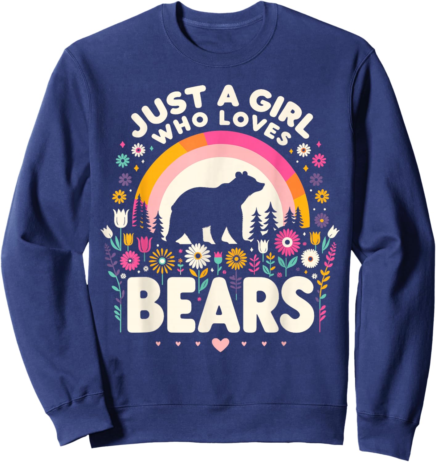 Just A Girl Who Loves Bears, Gifts For Teen Girls Women Mom Sweatshirt - Sweatshirt | Navy