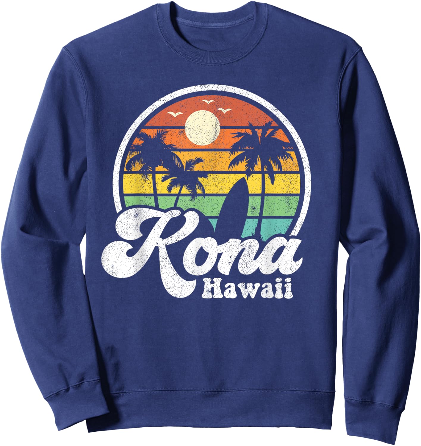 Vintage Kona Beach Hawaii Surf Hawaiian Surfing 70's Gift Men Women Girls Kids Sweatshirt - Sweatshirt | Navy