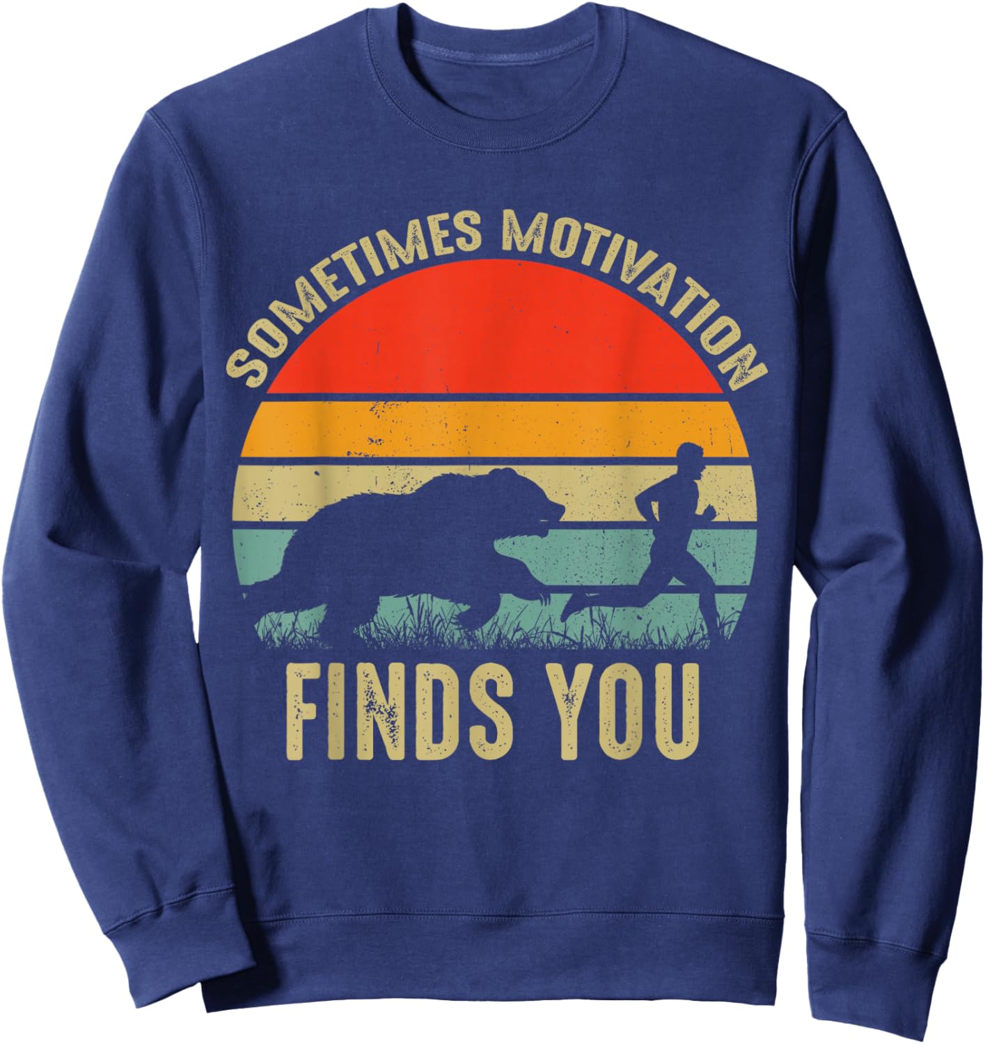 Sometimes Motivation Finds You Funny Bear Running Sweatshirt - Sweatshirt | Navy
