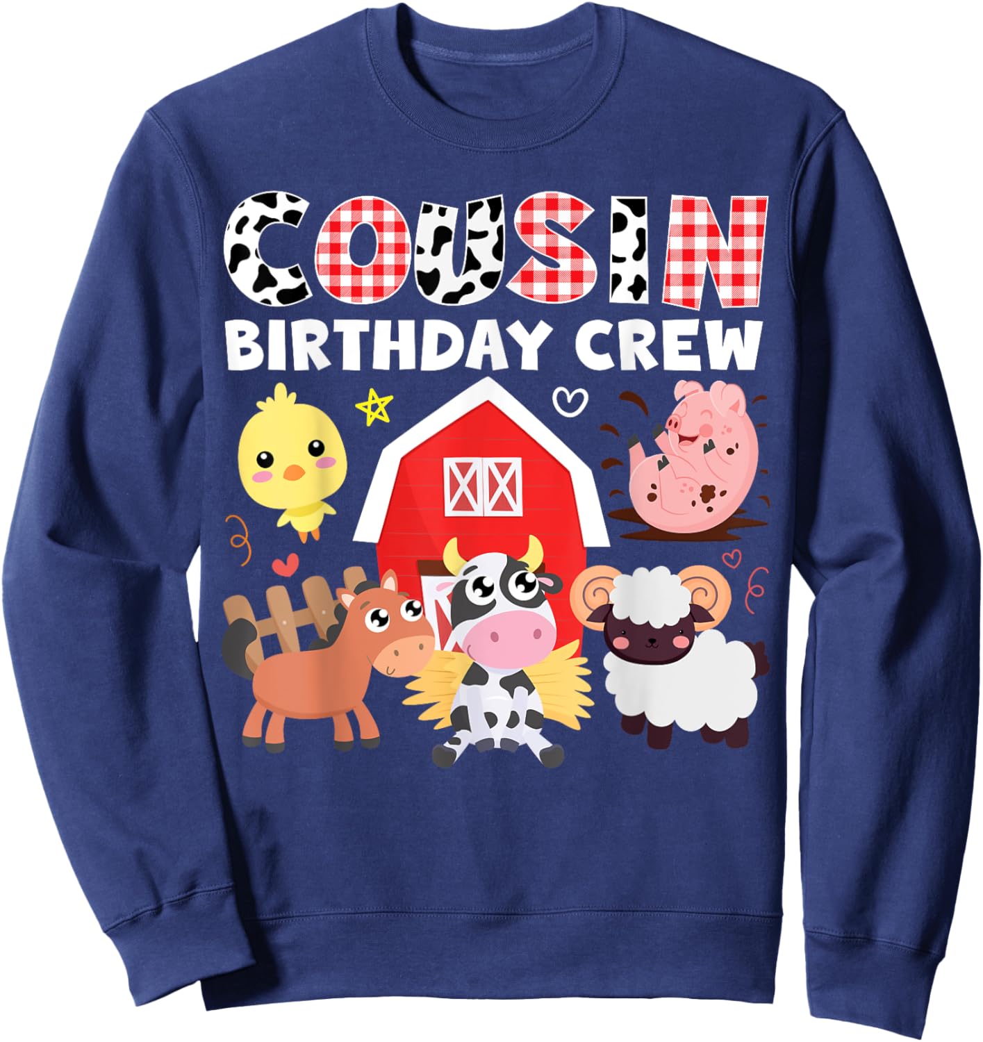 Cow Cousin Birthday Crew Farm Theme Animals Birthday Party Sweatshirt - Sweatshirt | Navy