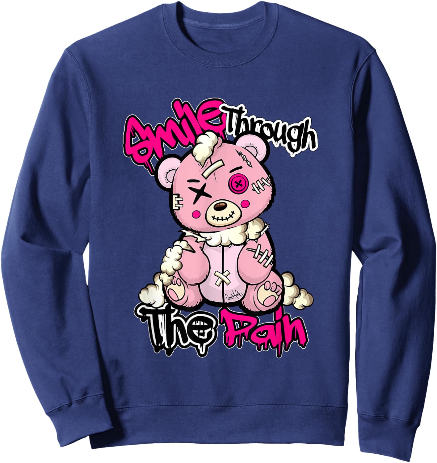 Funny Teddy Bear Smile Through The Pain Sweatshirt - Sweatshirt | Navy