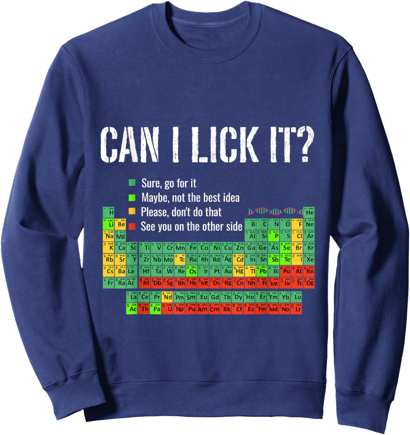 Lustig kann ich es lecken? 100 Tage Schulperiodensystem Sweatshirt - Sweatshirt | Navy