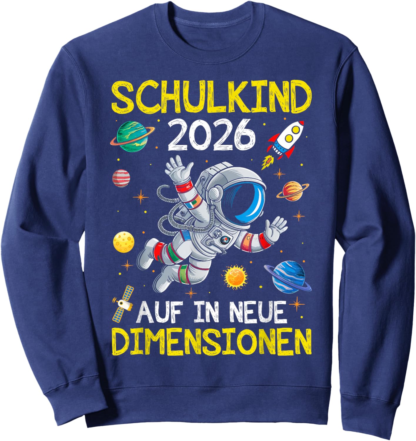 Schulkind 2026 Weltraum Planet Jungen Einschulung Astronaut Sweatshirt - Sweatshirt | Navy
