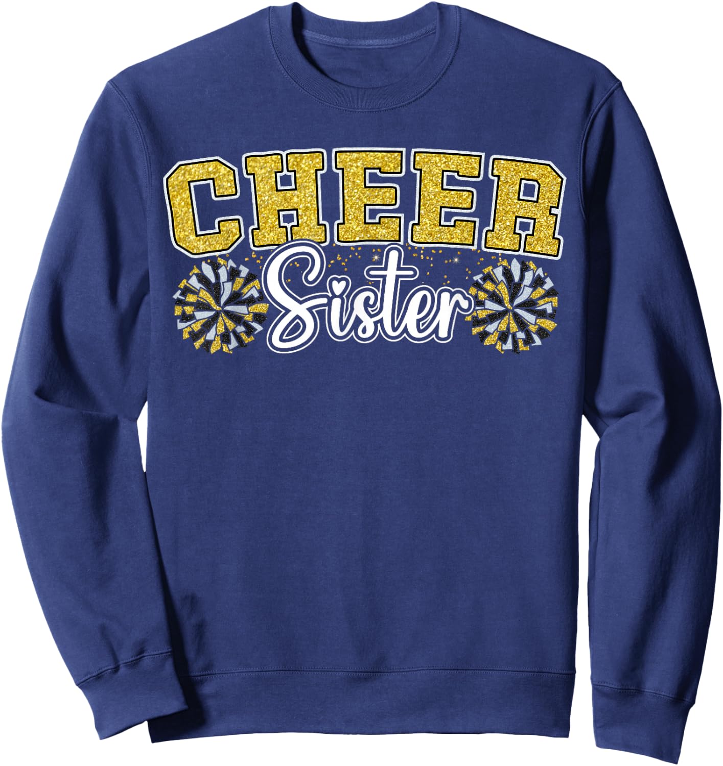 Cheer Sister My Favorite Cheerleader Calls Me Sisters Yellow Sweatshirt - Sweatshirt | Navy