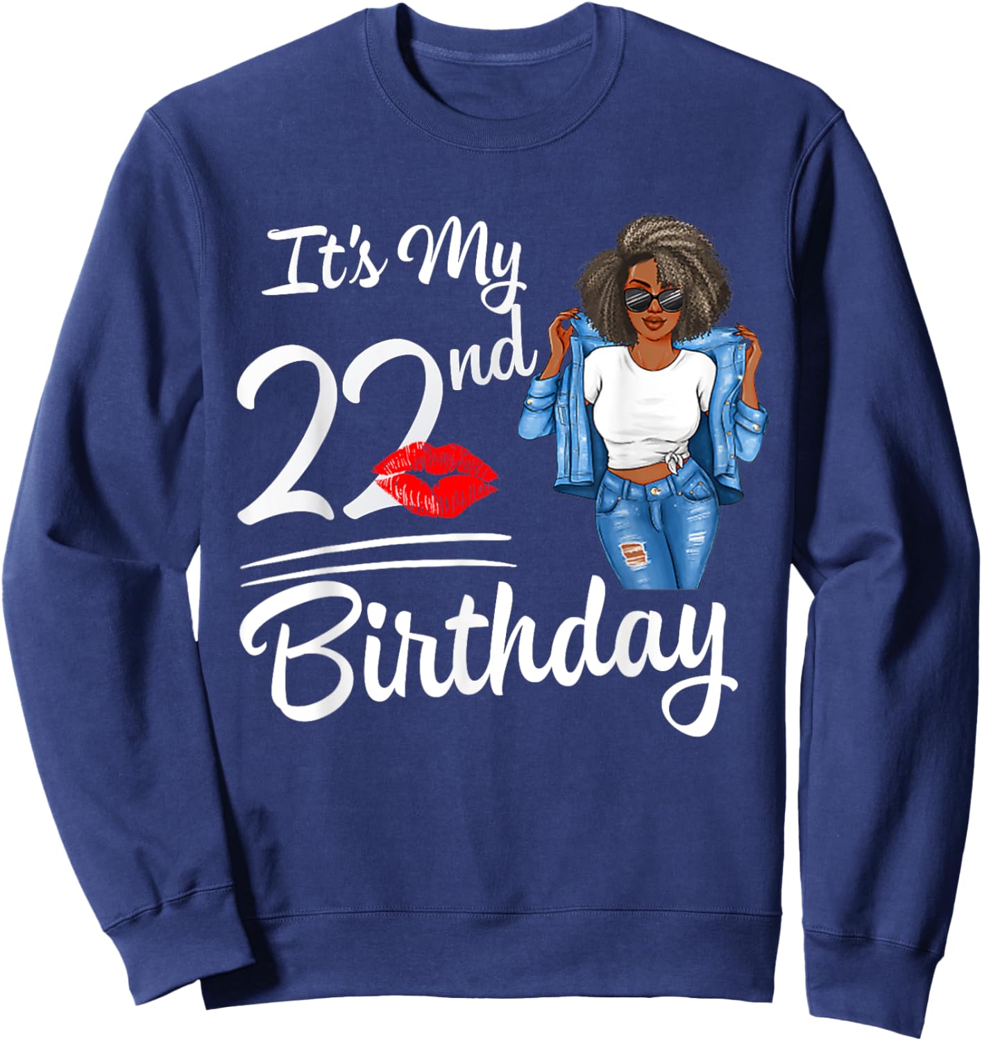 It's My 22nd Birthday 22 Years Old Afro Black Melanin Women Sweatshirt - Sweatshirt | Navy