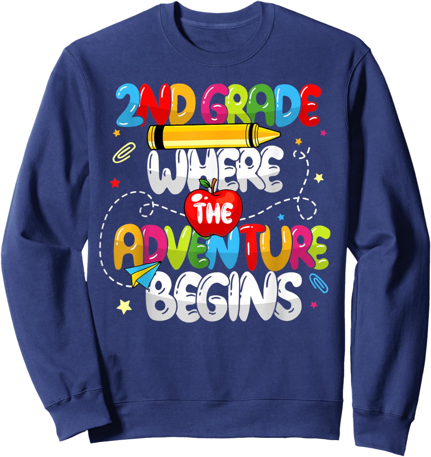 2nd Grade Where The Adventure Begins Back To School Teacher Sweatshirt - Sweatshirt | Navy