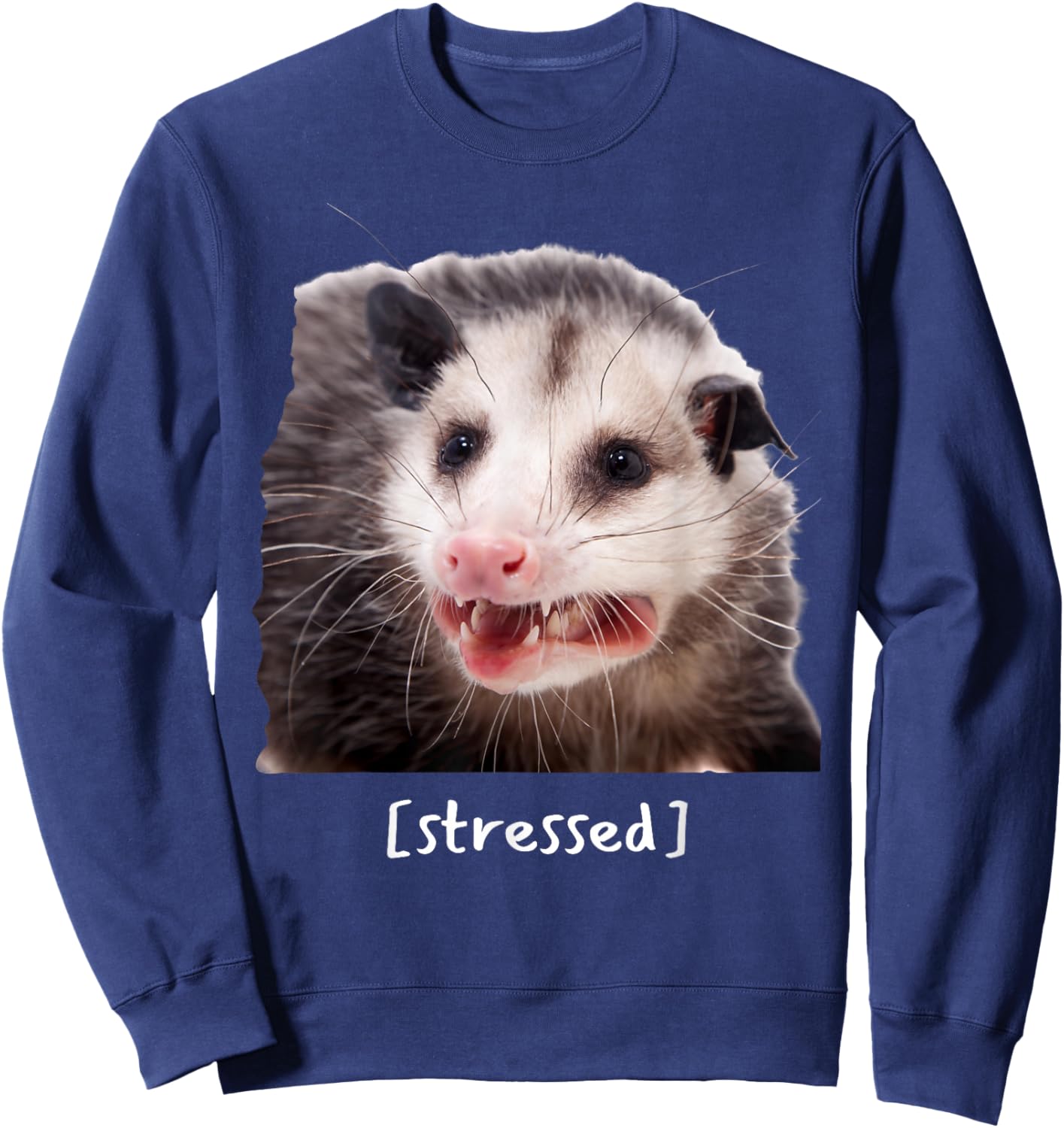 Opossum Stressed Funny Street Cat Meme Men Women Sweatshirt - Sweatshirt | Navy