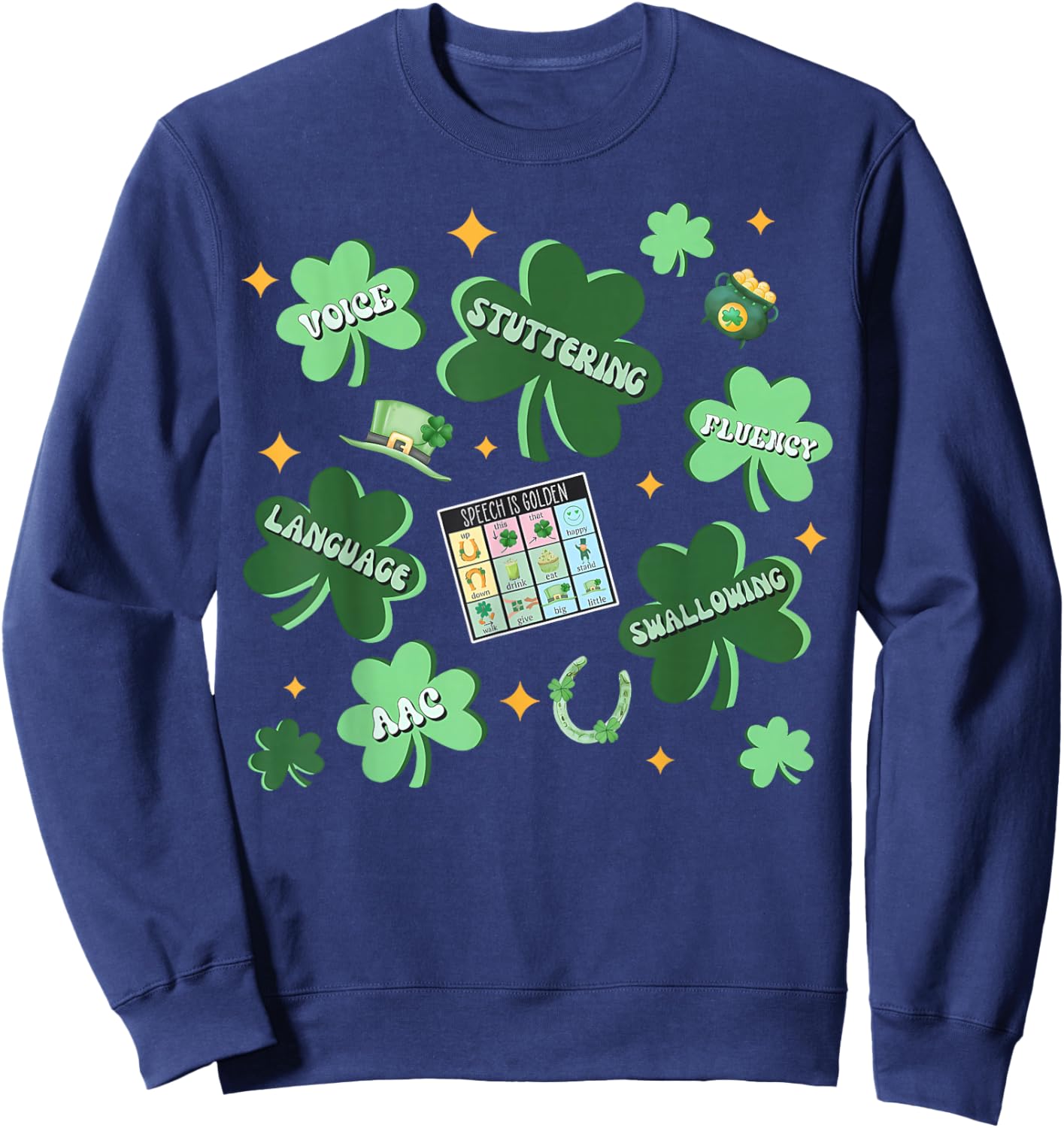 Shamrock Speech Pathologist St Patricks Day SLP Therapist Sweatshirt - Sweatshirt | Navy