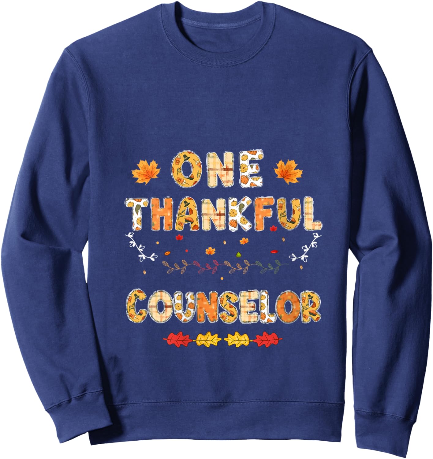 One Thankful School Counselor Thanksgiving Fall Counselor V-Neck Sweatshirt - Sweatshirt | Navy