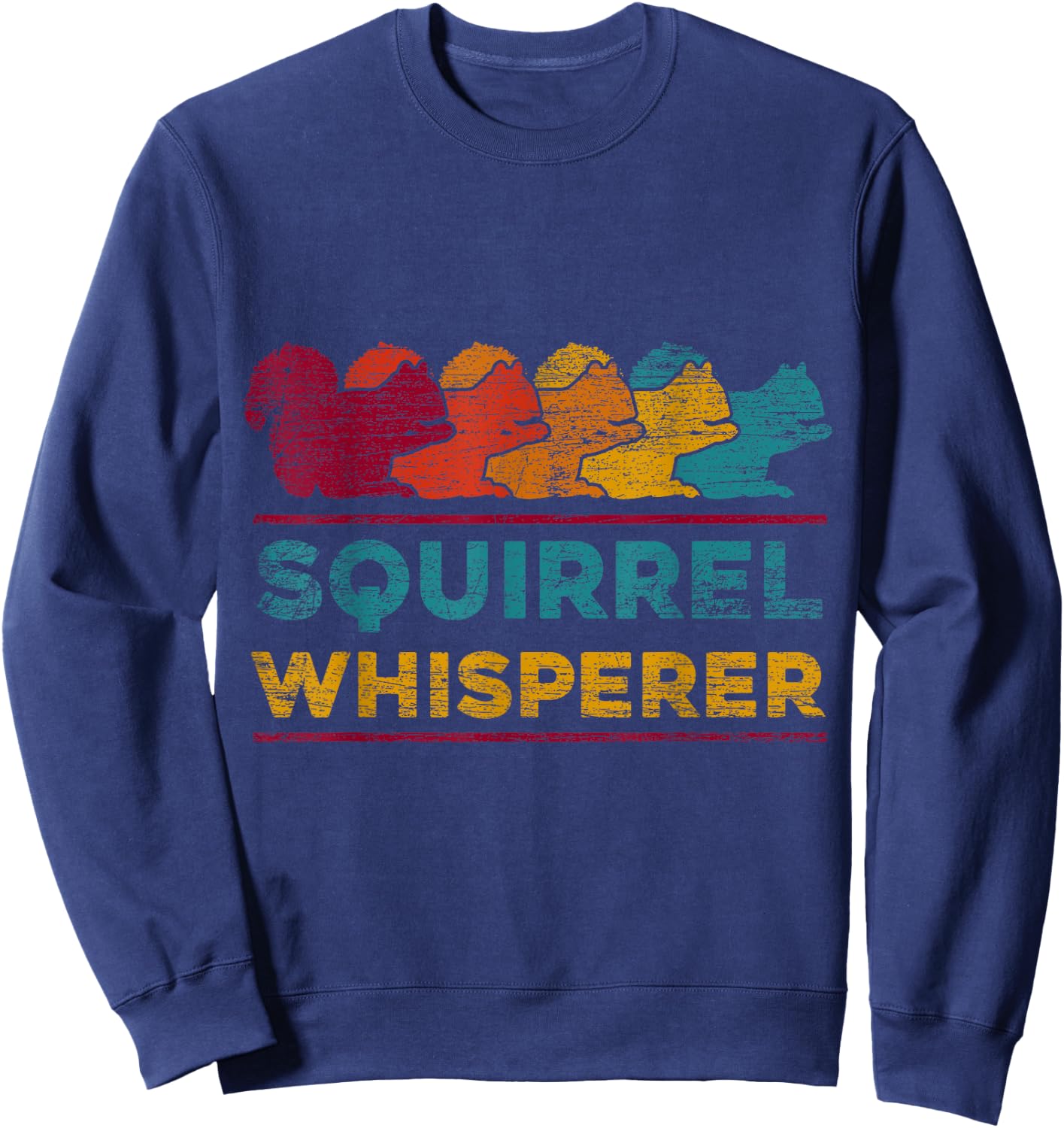 Vintage Squirrel Lover - Squirrel Whisperer Squirrel Sweatshirt - Sweatshirt | Navy
