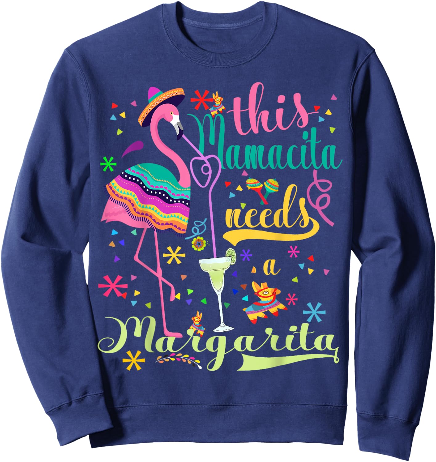 This Mamacita Needs A Margarita Cinco De Mayo Pink Flamingo Sweatshirt - Sweatshirt | Navy