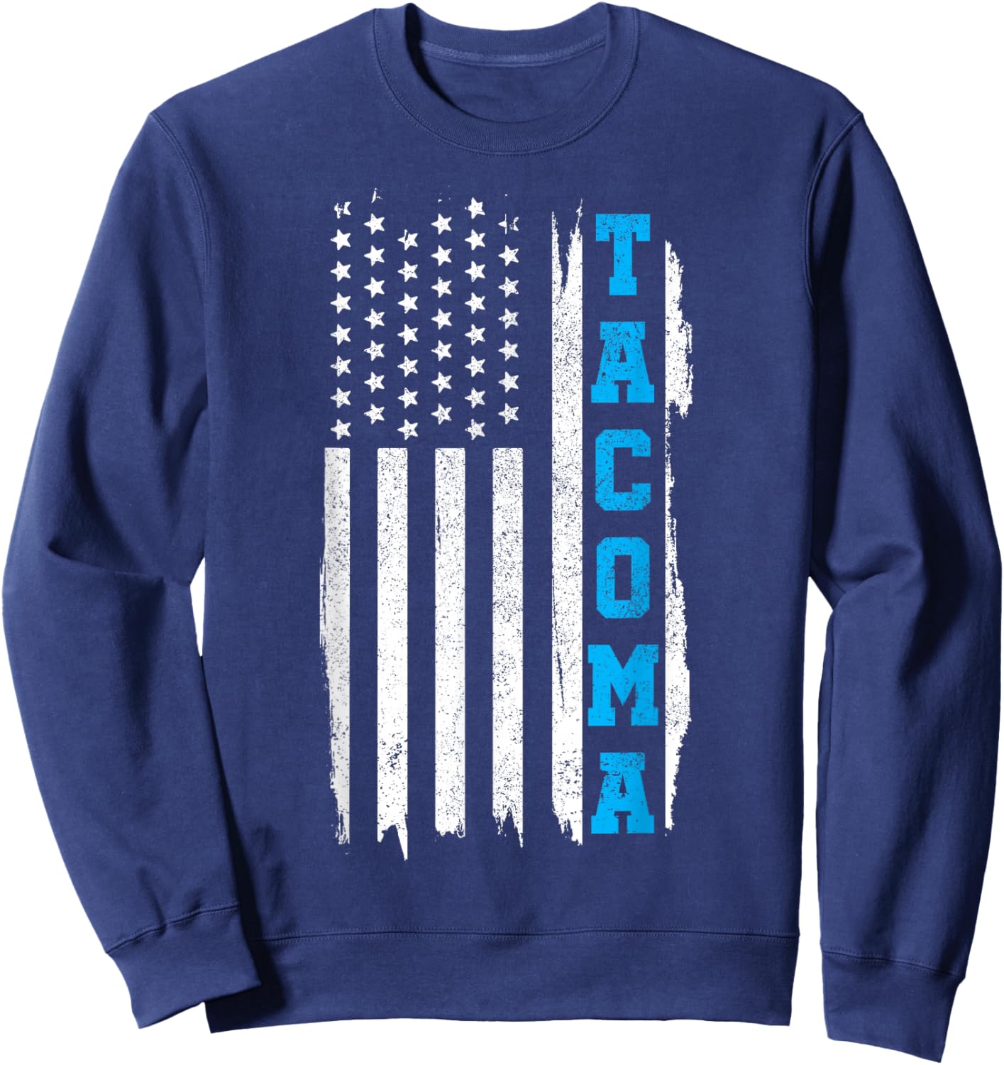 Tacoma Washington American Flag Vintage Patriotic Sweatshirt - Sweatshirt | Navy