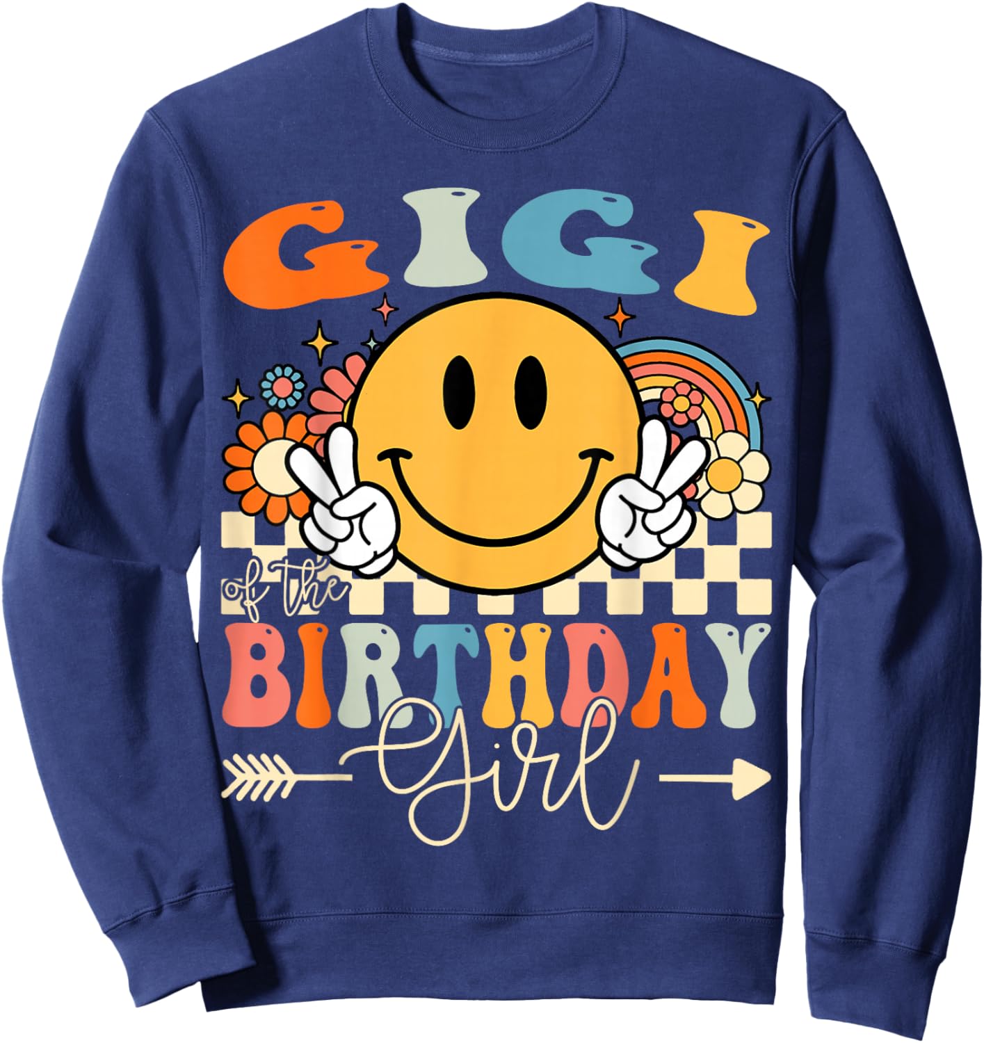 Gigi Of The Birthday Girl Groovy Retro Vintage Sweatshirt - Sweatshirt | Navy