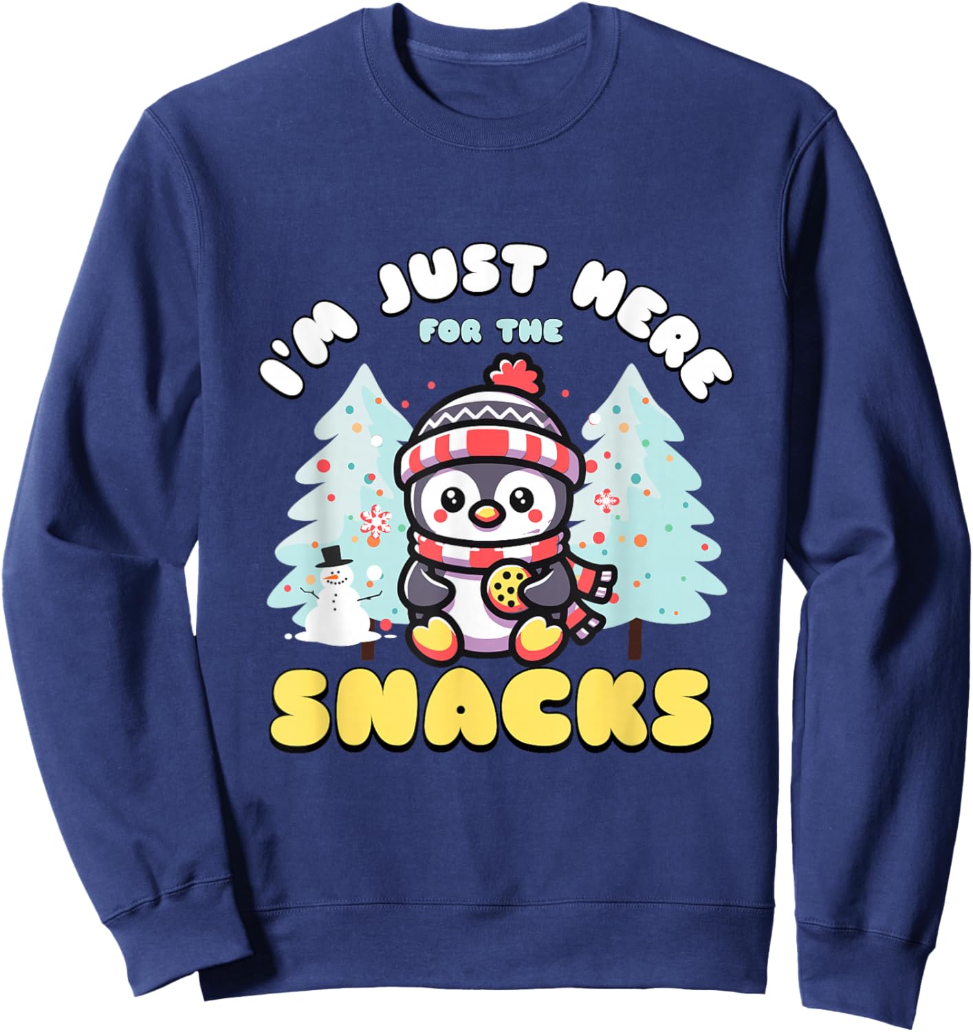 I'm Just Here For The Snacks Christmas Penguin Cookie Lover Sweatshirt - Sweatshirt | Navy