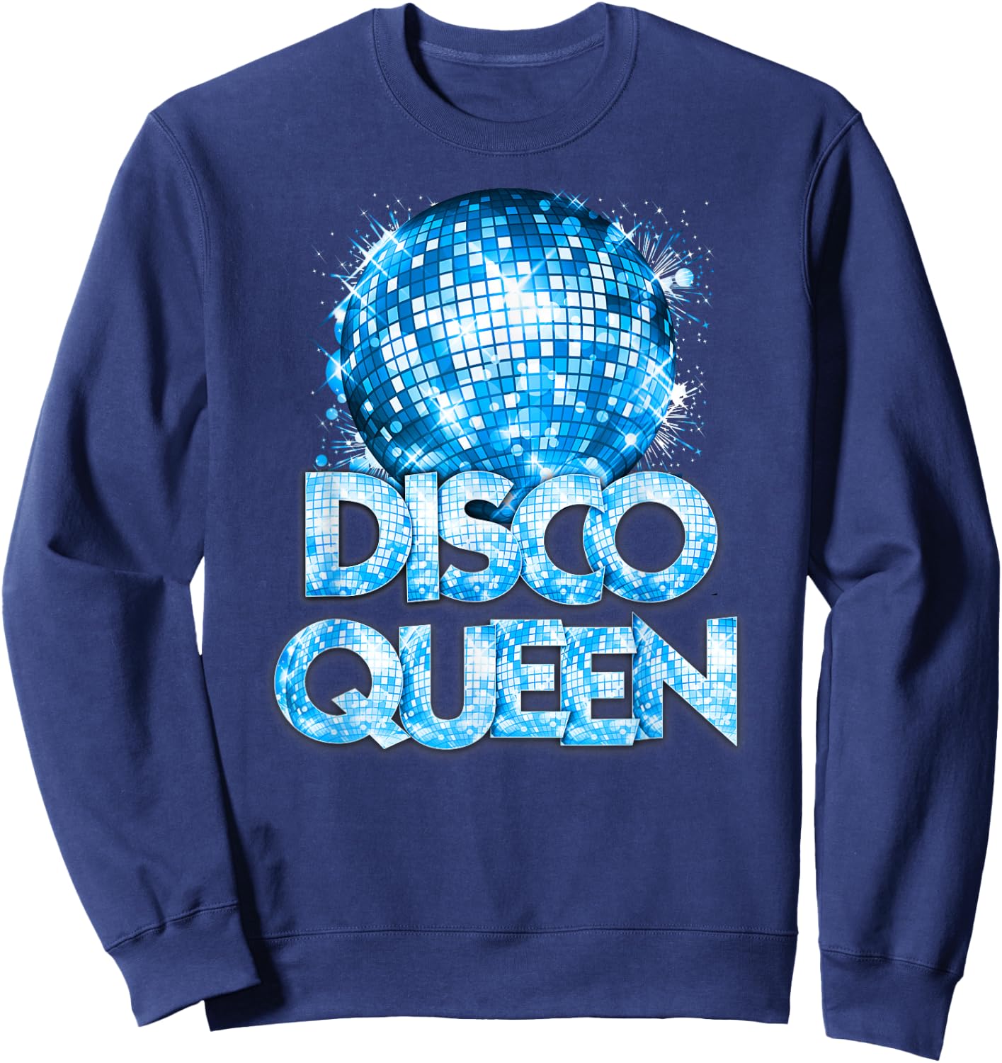 Disco Queen - 70's Disco Themed Vintage Seventies Costume Sweatshirt - Sweatshirt | Navy