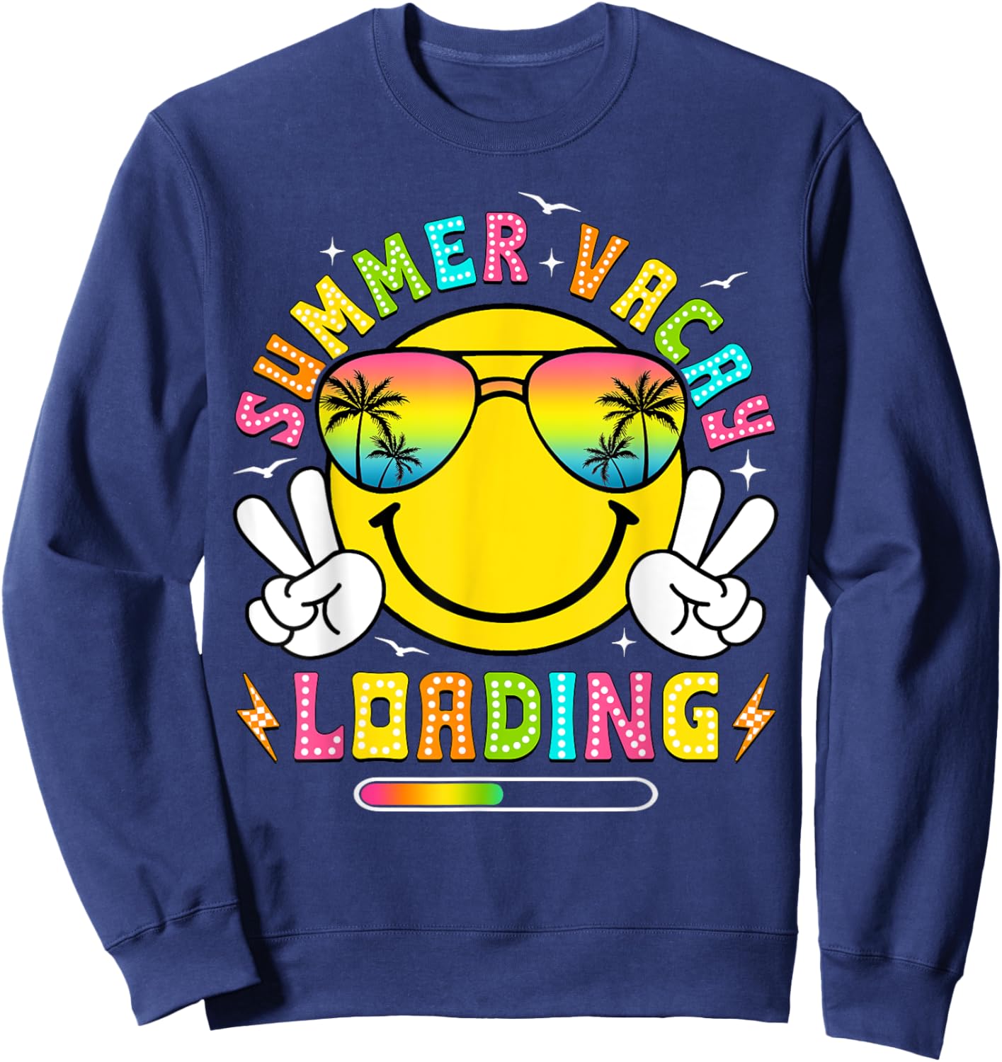 Summer Vacay Loading End Of School Year Summer Teacher Kids Sweatshirt - Sweatshirt | Navy