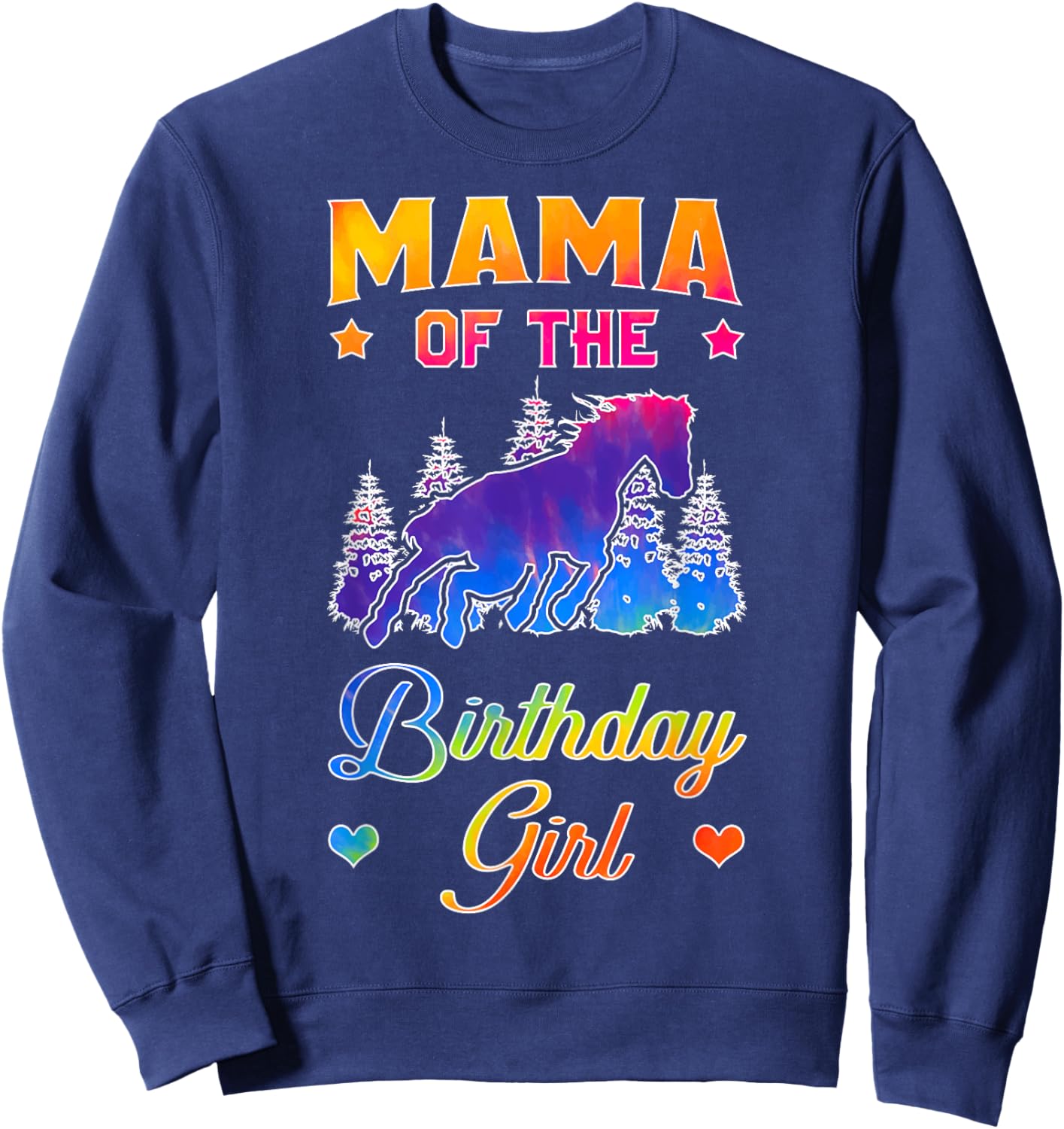 Mama Of The Birthday Girl Horse Family Bday Party Sweatshirt - Sweatshirt | Navy