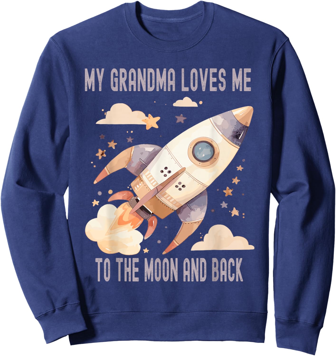 My Grandma Loves Me To The Moon And Back Sweatshirt - Sweatshirt | Navy