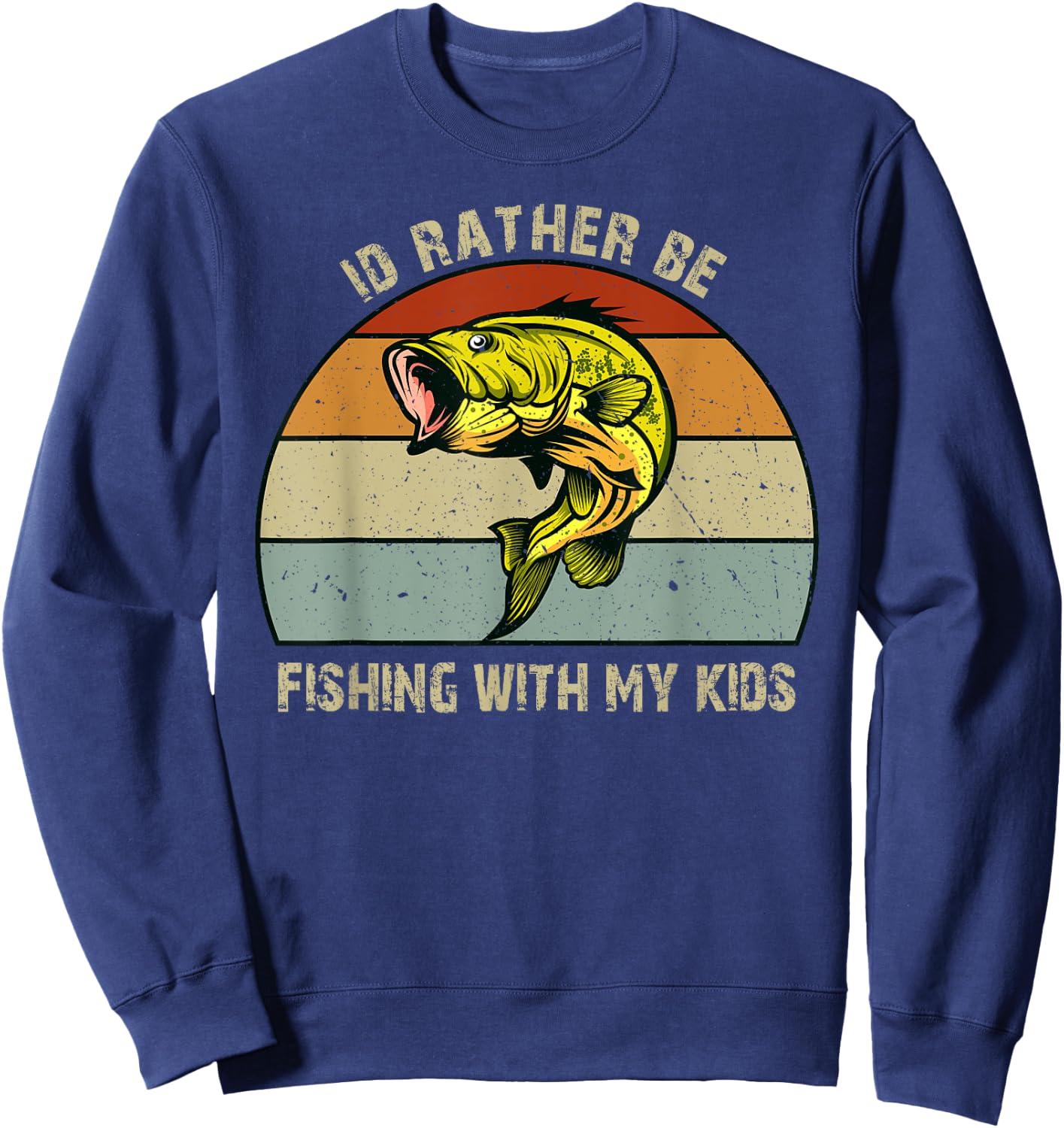 Id Rather be Fishing with My Kids Bass Fishing Gifts Dad Sweatshirt - Sweatshirt | Navy