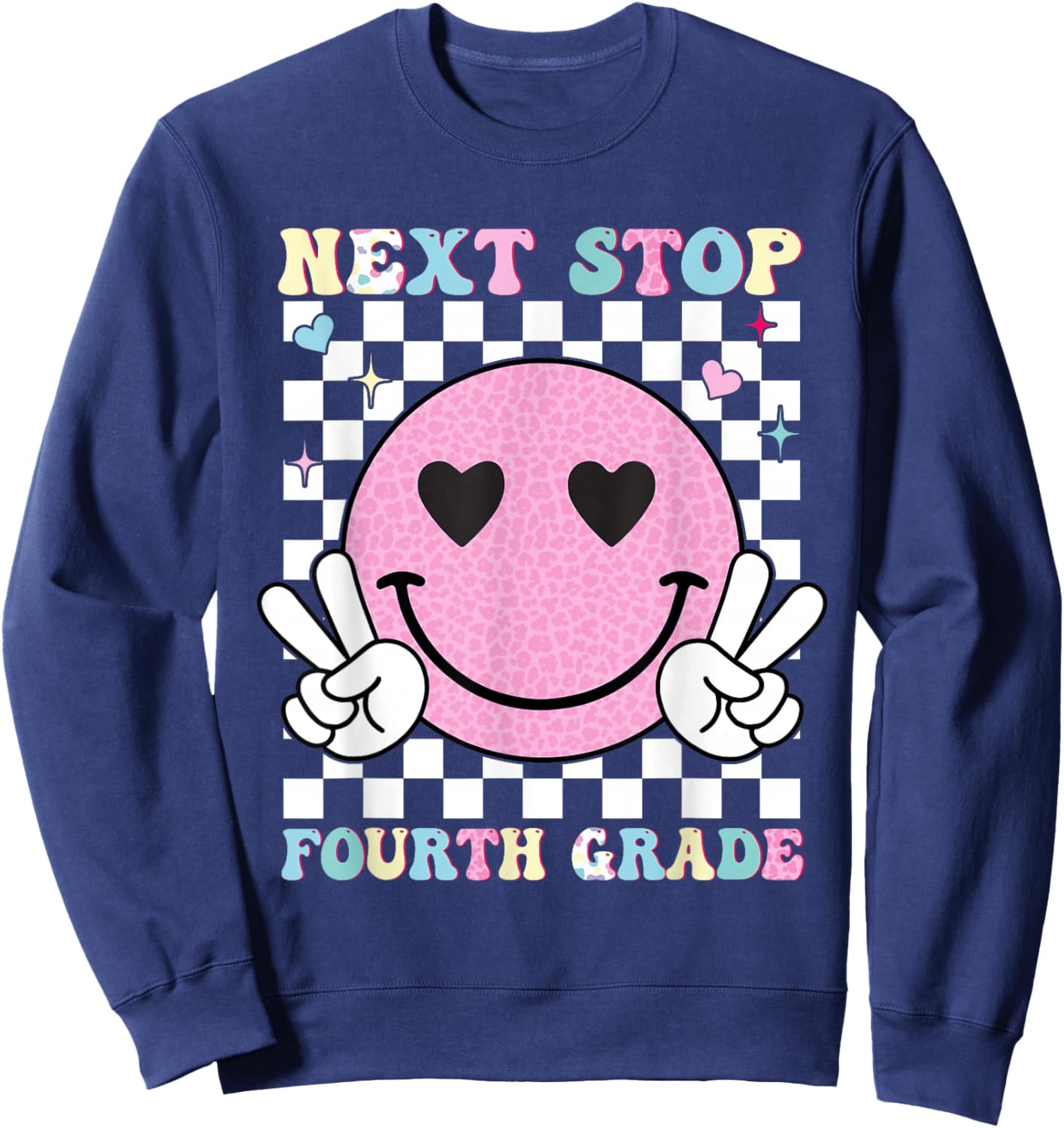 Next Stop 4th Grade - 3rd Grade Graduation 2025 Boy Girl Sweatshirt - Sweatshirt | Navy