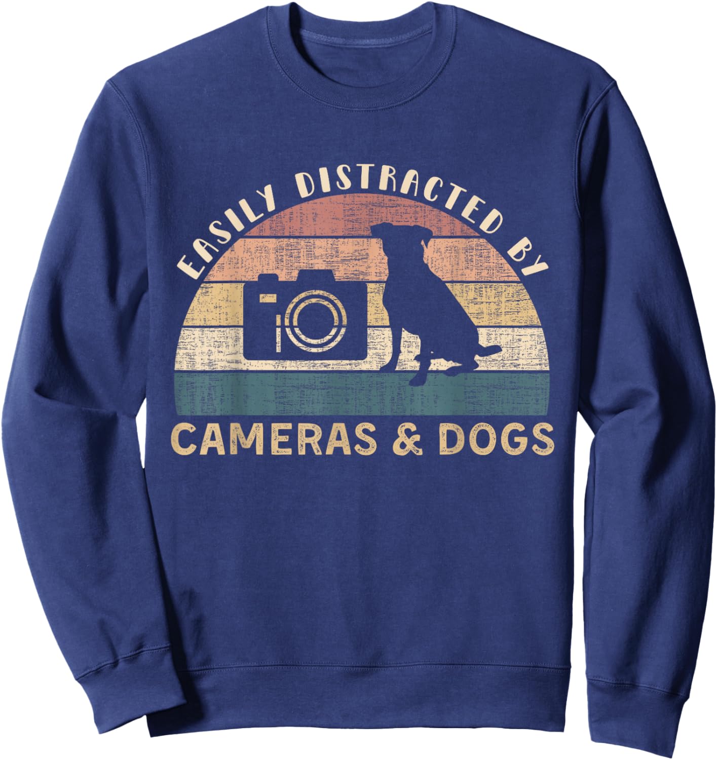 Easily Distracted By Cameras & Dogs Retro Funny Photographer Sweatshirt - Sweatshirt | Navy
