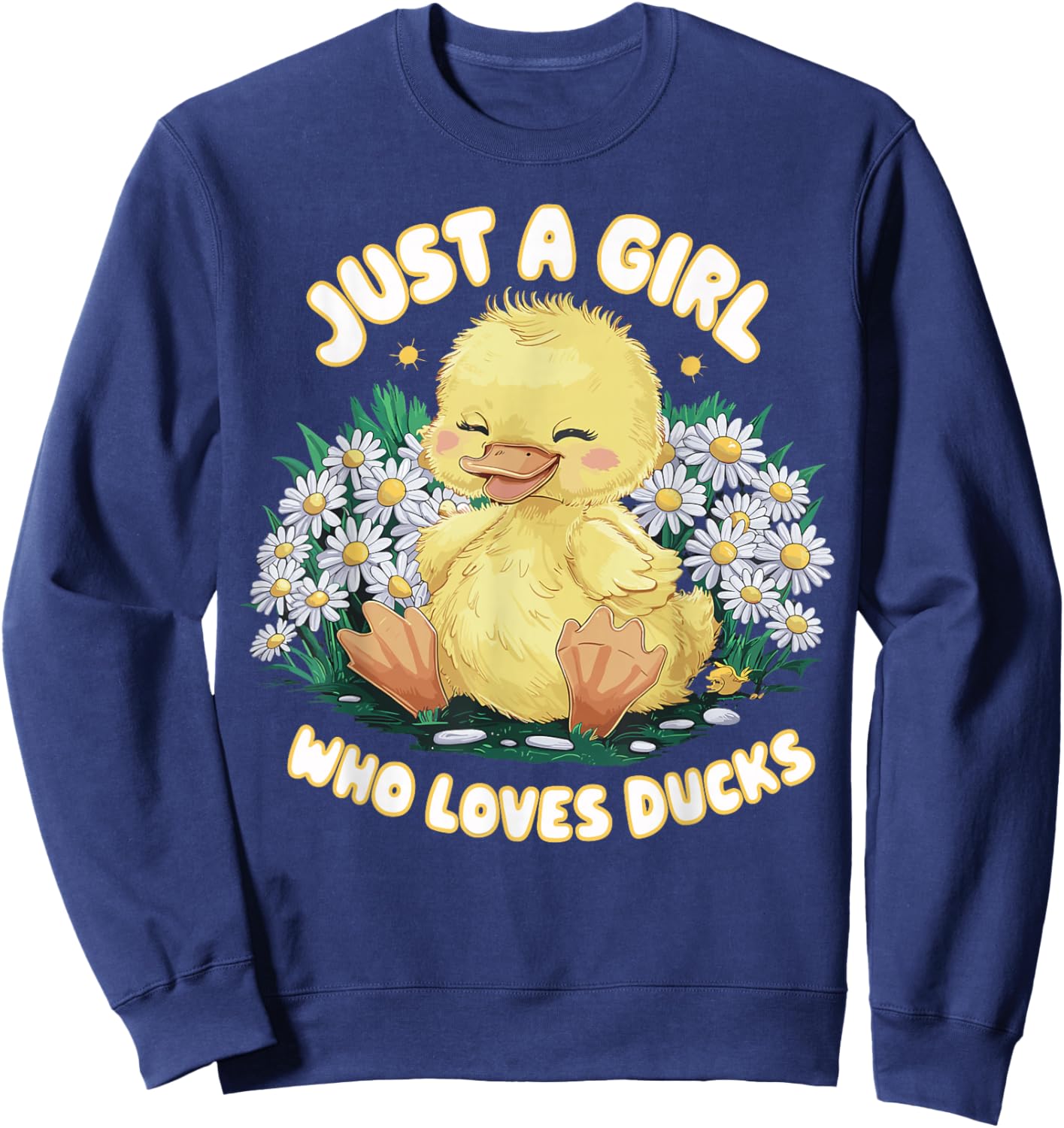Just a Girl Who Loves Ducks Cute Duck Sweatshirt - Sweatshirt | Navy