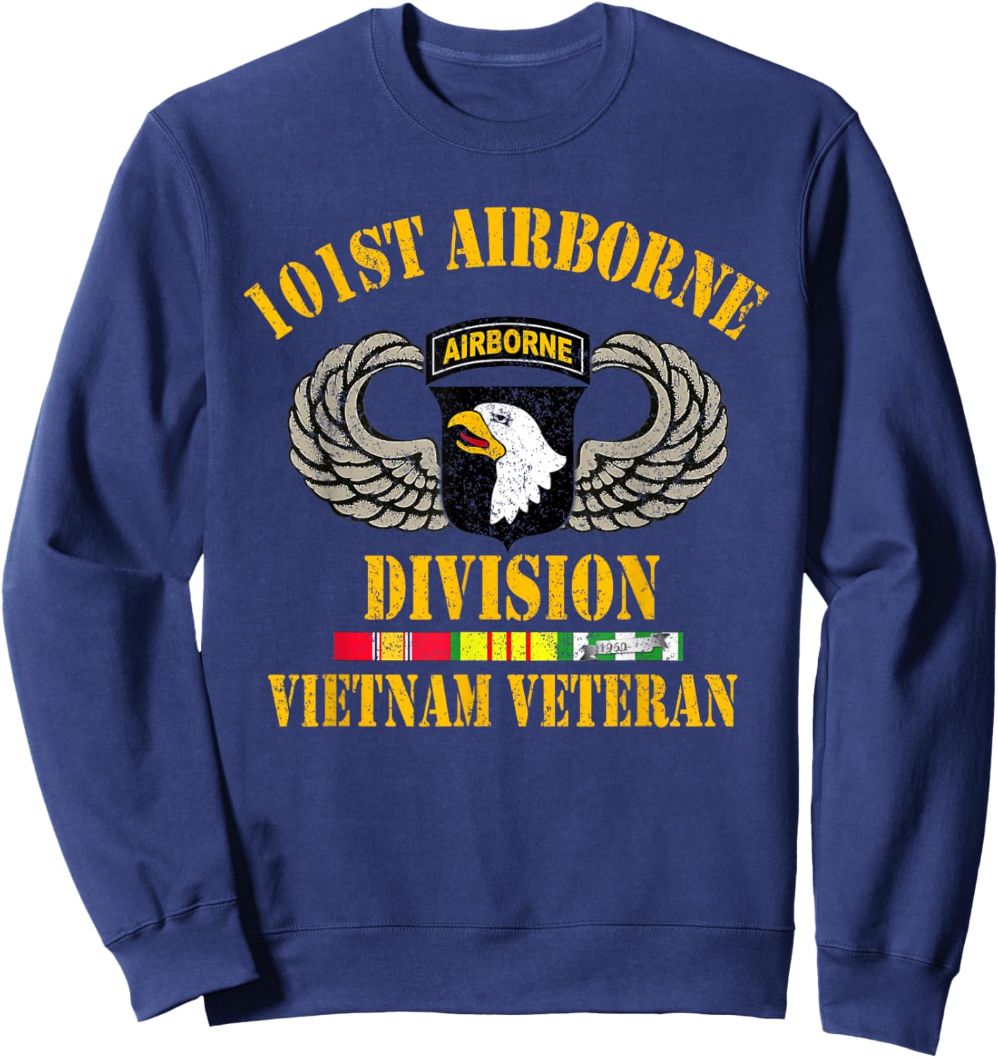 101st Airborne Division Vietnam Veteran , Veterans Day Sweatshirt - Sweatshirt | Navy