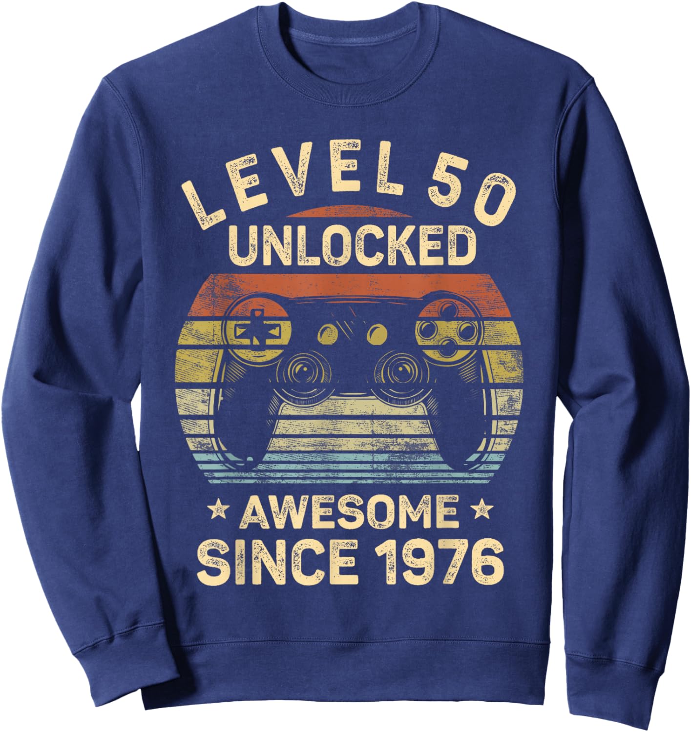 Level 50 Unlocked Awesome Since 1976 50th Birthday Gaming Sweatshirt - Sweatshirt | Navy