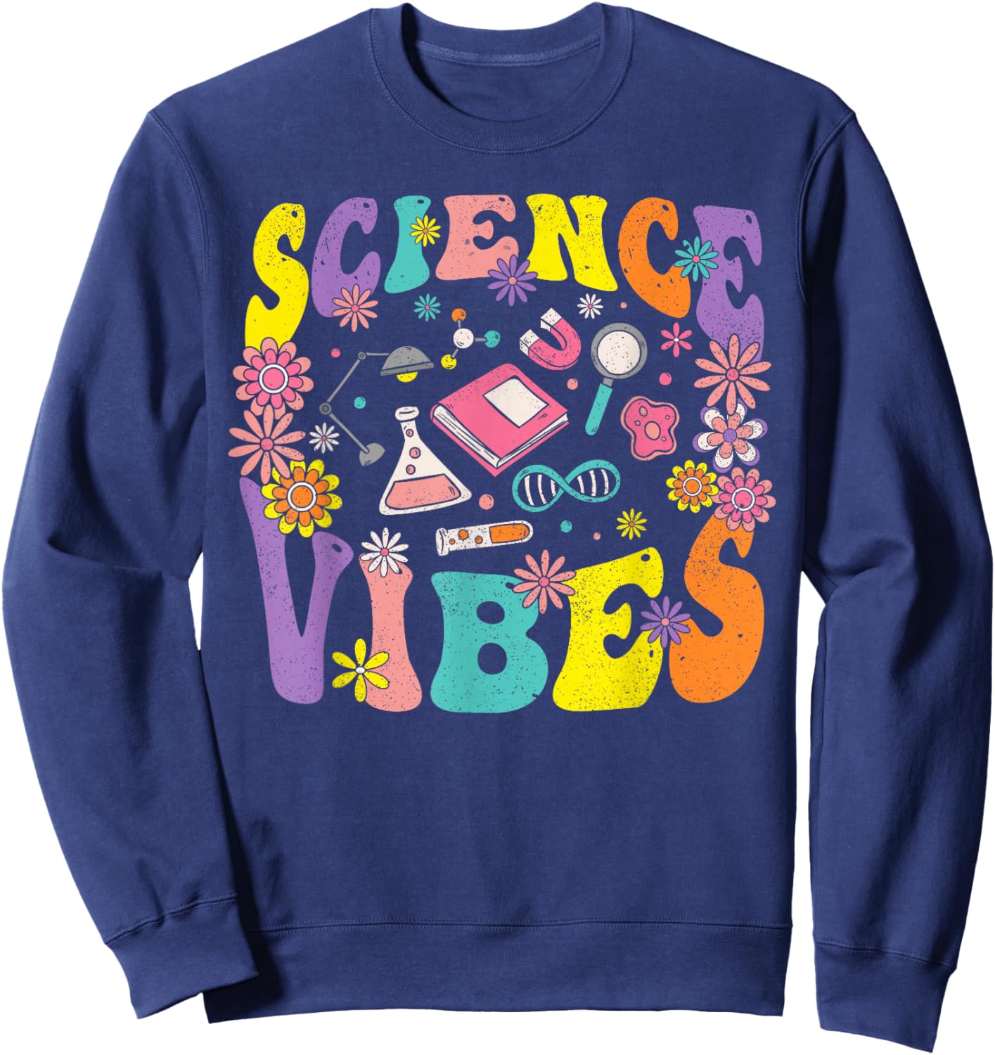 Science Vibes Retro 1st Day of Back To School Groovy Teacher Sweatshirt - Sweatshirt | Navy