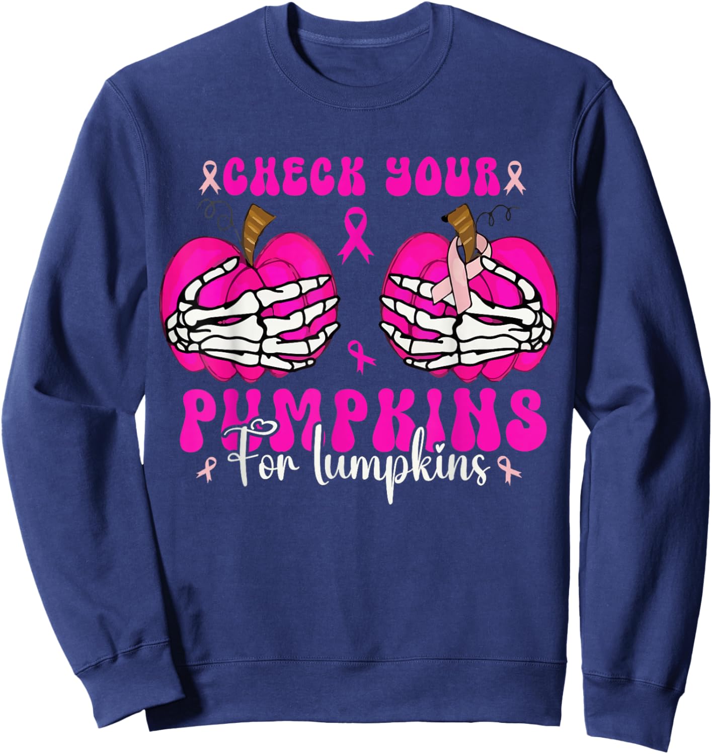Check Your Pumpkins Breast Cancer Awareness Halloween Women Sweatshirt - Sweatshirt | Navy