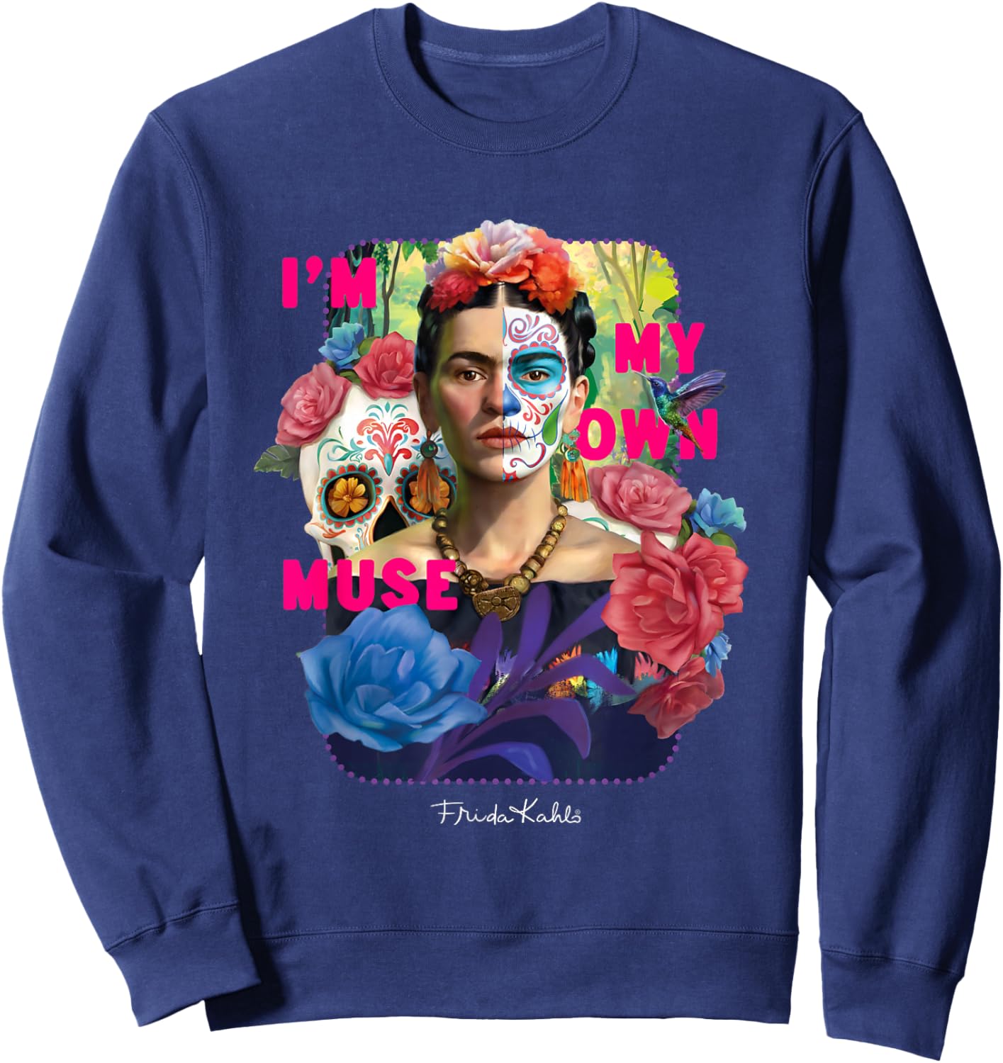 Frida Kahlo - I'm My Own Muse , Black, S Sweatshirt - Sweatshirt | Navy