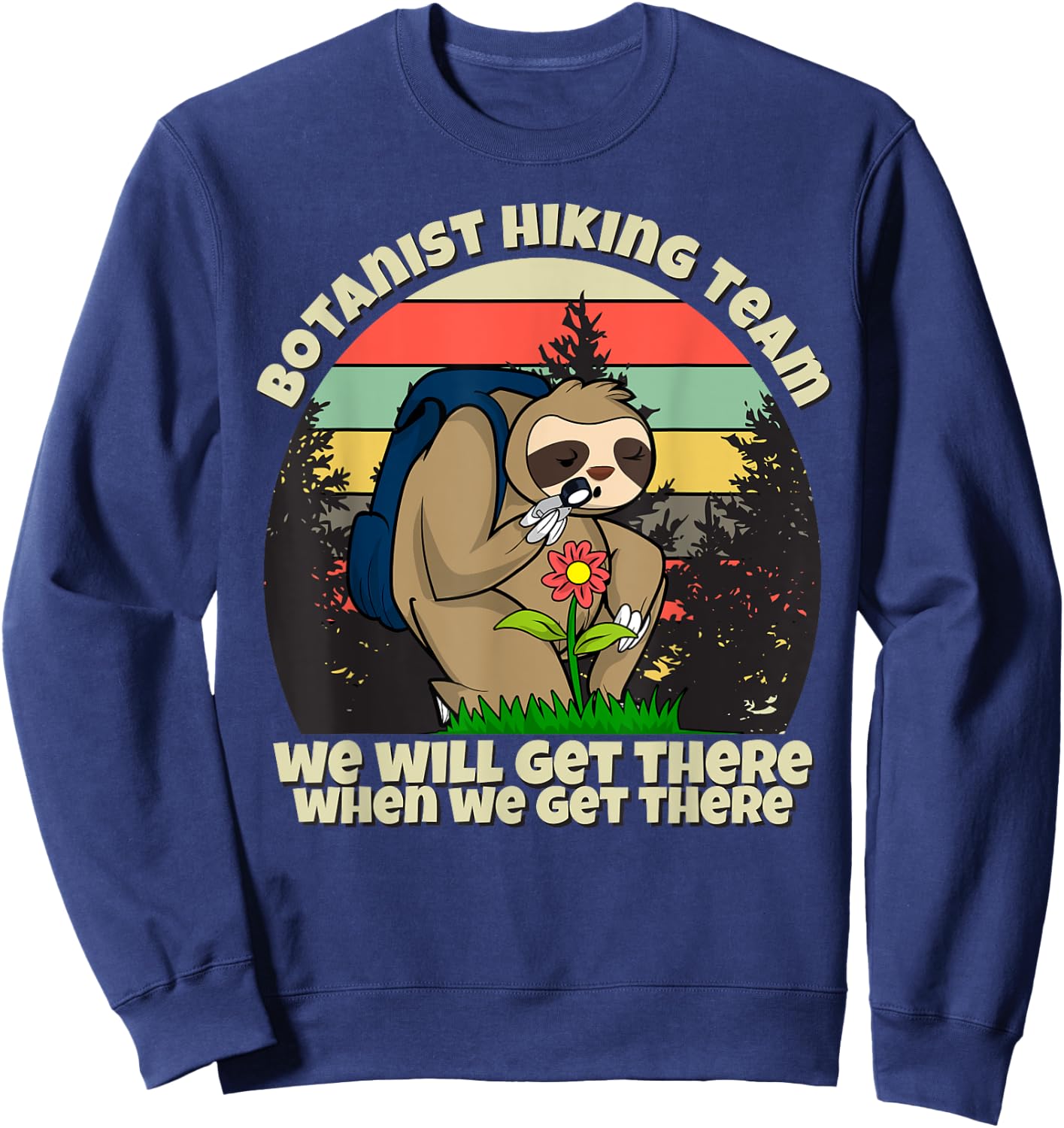 Botanist Hiking Team, Botany Sloth Sweatshirt - Sweatshirt | Navy