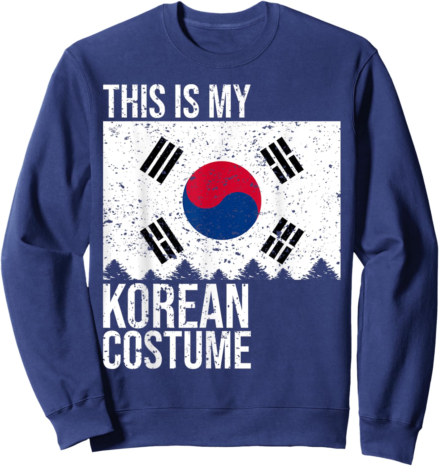 Vintage This Is My South Korean Flag Costume for Halloween Sweatshirt - Sweatshirt | Navy