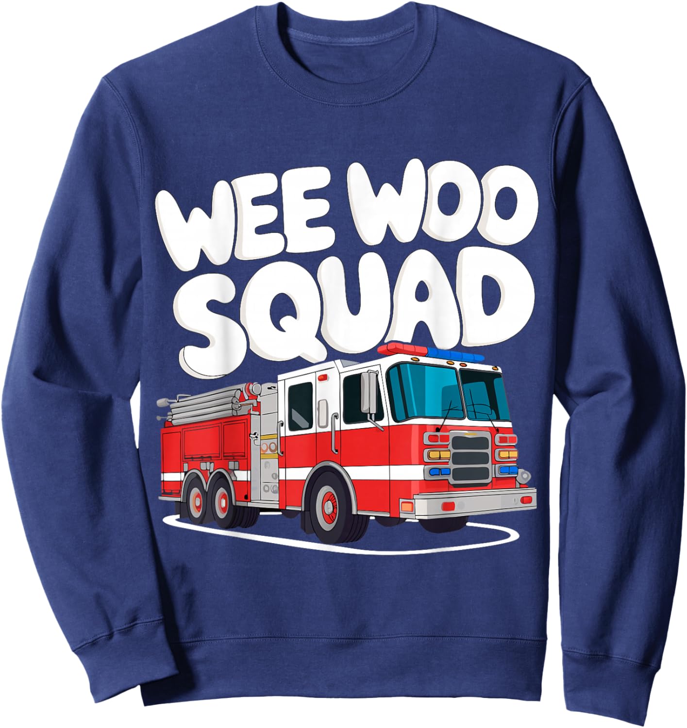 Funny Firefighter Art Women Kids Fire Truck Fireman Sweatshirt - Sweatshirt | Navy