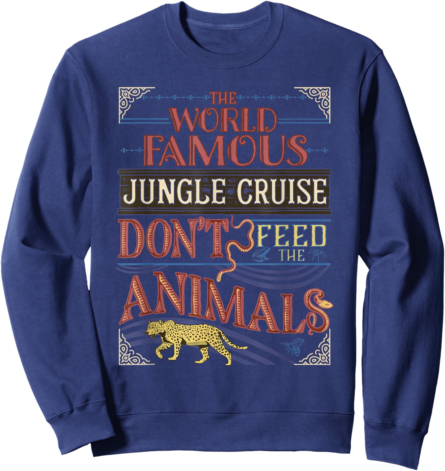 Disney Jungle Cruise World Famous Don't Feed The Animals V2 Sweatshirt - Sweatshirt | Navy