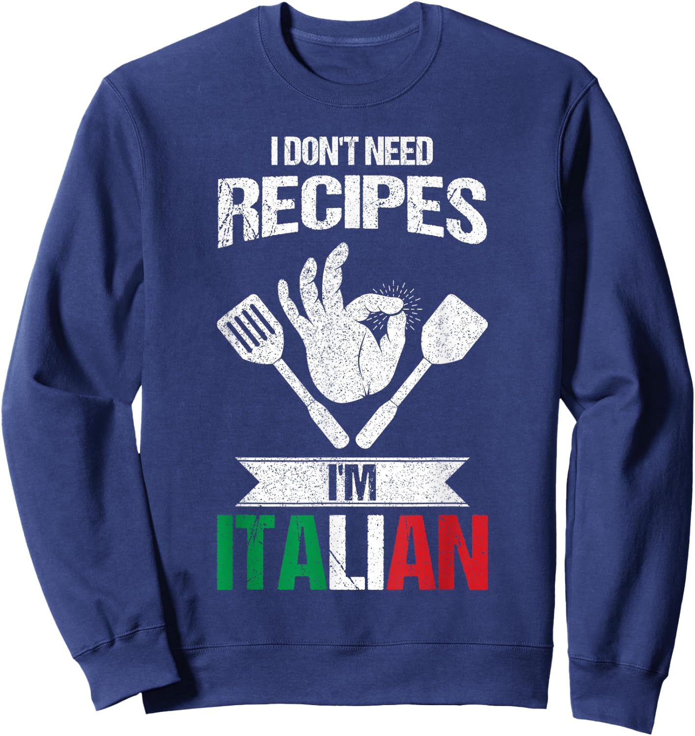 Italian Quotes Italy decor American Grown Italian Roots Sweatshirt - Sweatshirt | Navy