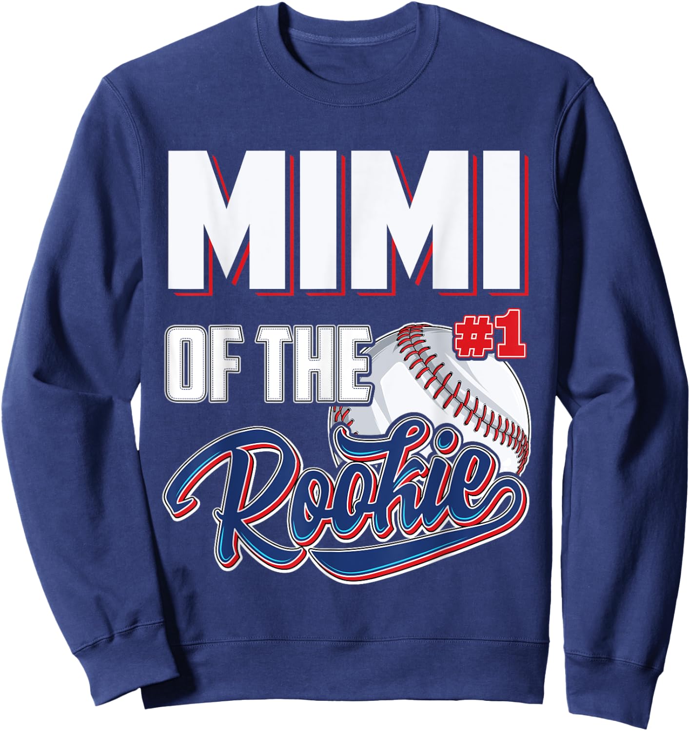 Mimi of Rookie 1 Years old Team 1st Birthday Baseball Sweatshirt - Sweatshirt | Navy