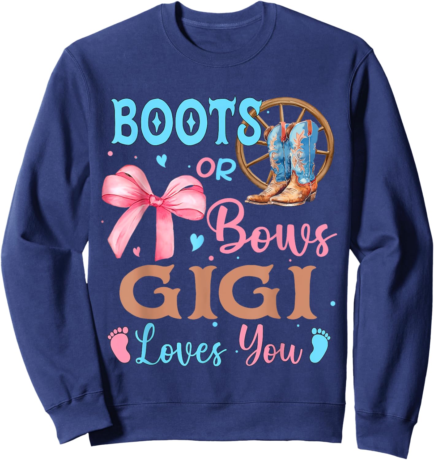 Boots or Bows Gender Reveal Decorations Gigi Loves You Sweatshirt - Sweatshirt | Navy